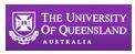 Univeristy of Queensland